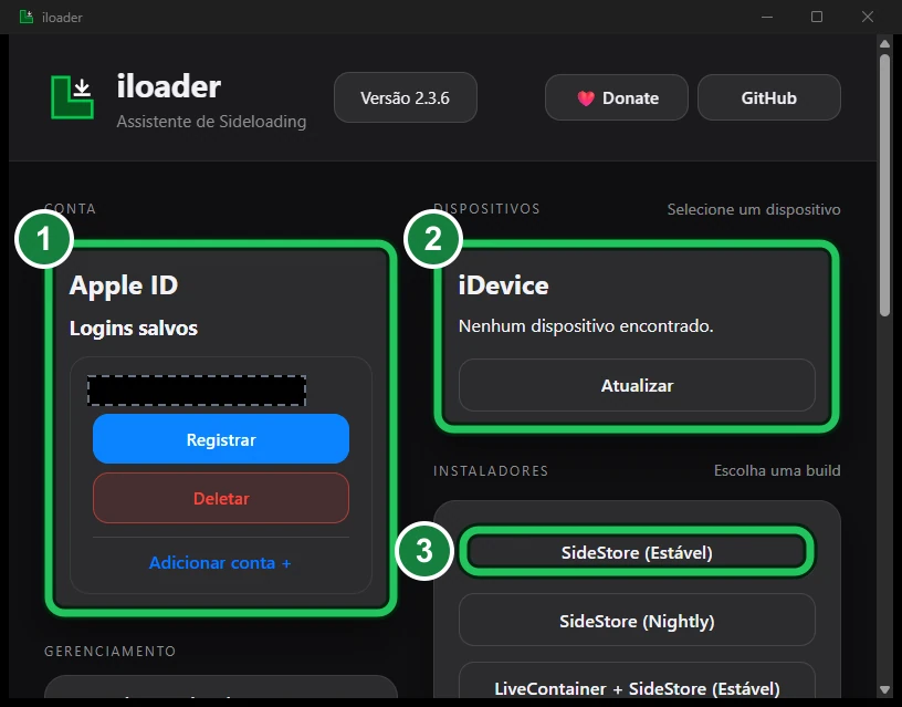Janela do iloader com três marcas verdes: 1, o cartão «Apple ID», com o e-mail coberto por uma tarja preta; 2, o cartão «iDevice», que mostra «Nenhum dispositivo encontrado» porque nenhum iPhone estava ligado; 3, o botão «SideStore (Estável)» da lista «Instaladores».